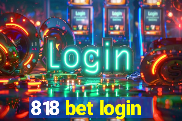 818 bet login